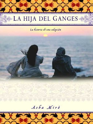 cover image of La hija del Ganges (Daughter of the Ganges)